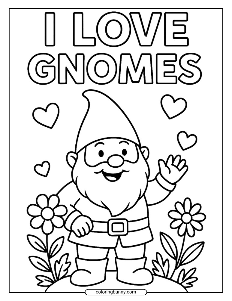 Line art of a waving gnome beneath the phrase “I Love Gnomes,” with hearts and flowers in the background.