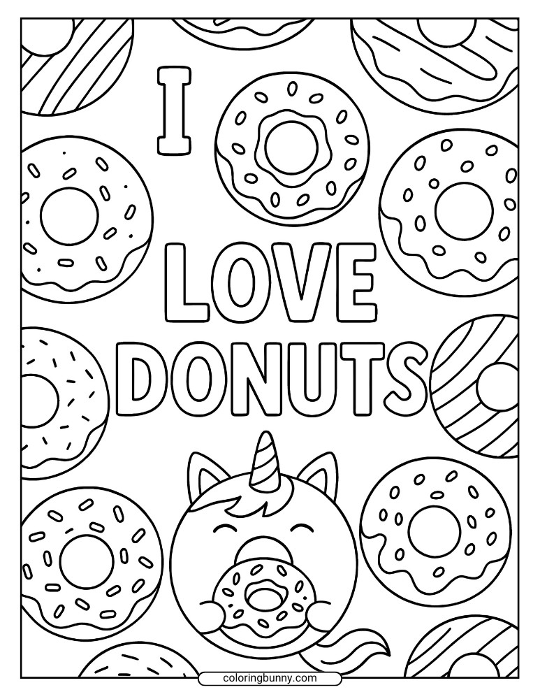 Donut coloring sheet showing a happy unicorn eating a large sprinkled donut, surrounded by many frosted donuts in different styles with the words I love donuts.