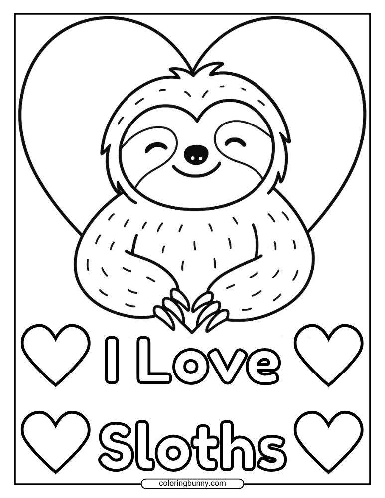 Happy sloth with a big heart background and the words “I Love Sloths” in a coloring page.