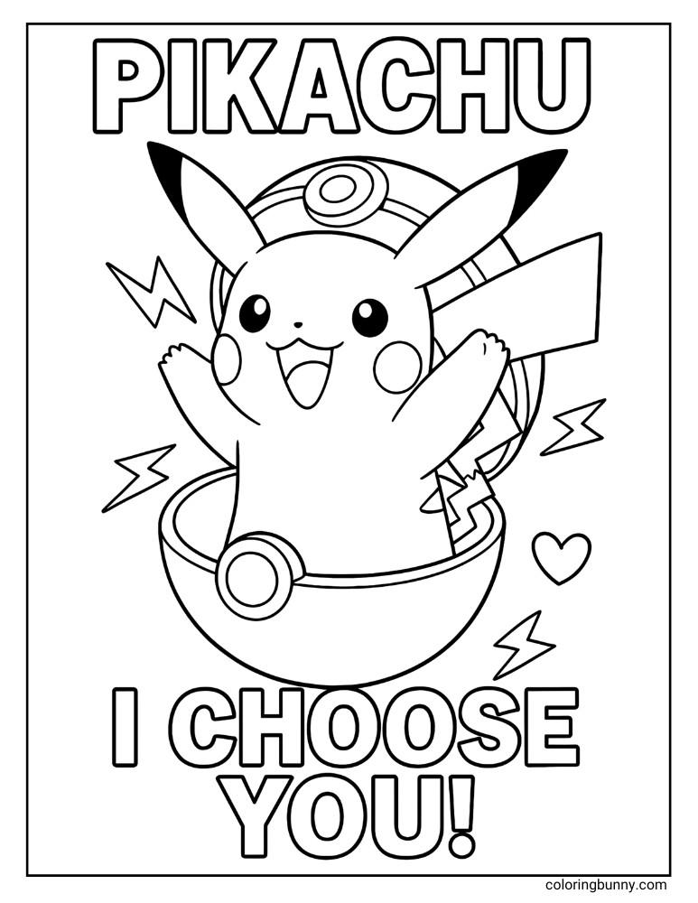 Pikachu coloring page with the text I choose you