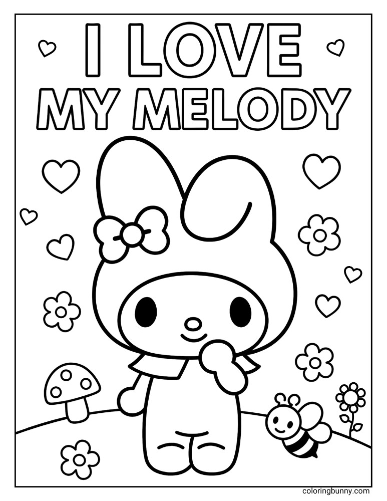 Coloring page of My Melody, text at the top saying I Love My Melody and a backgruond of flowers, hearts, mushroom, and a bumblebee