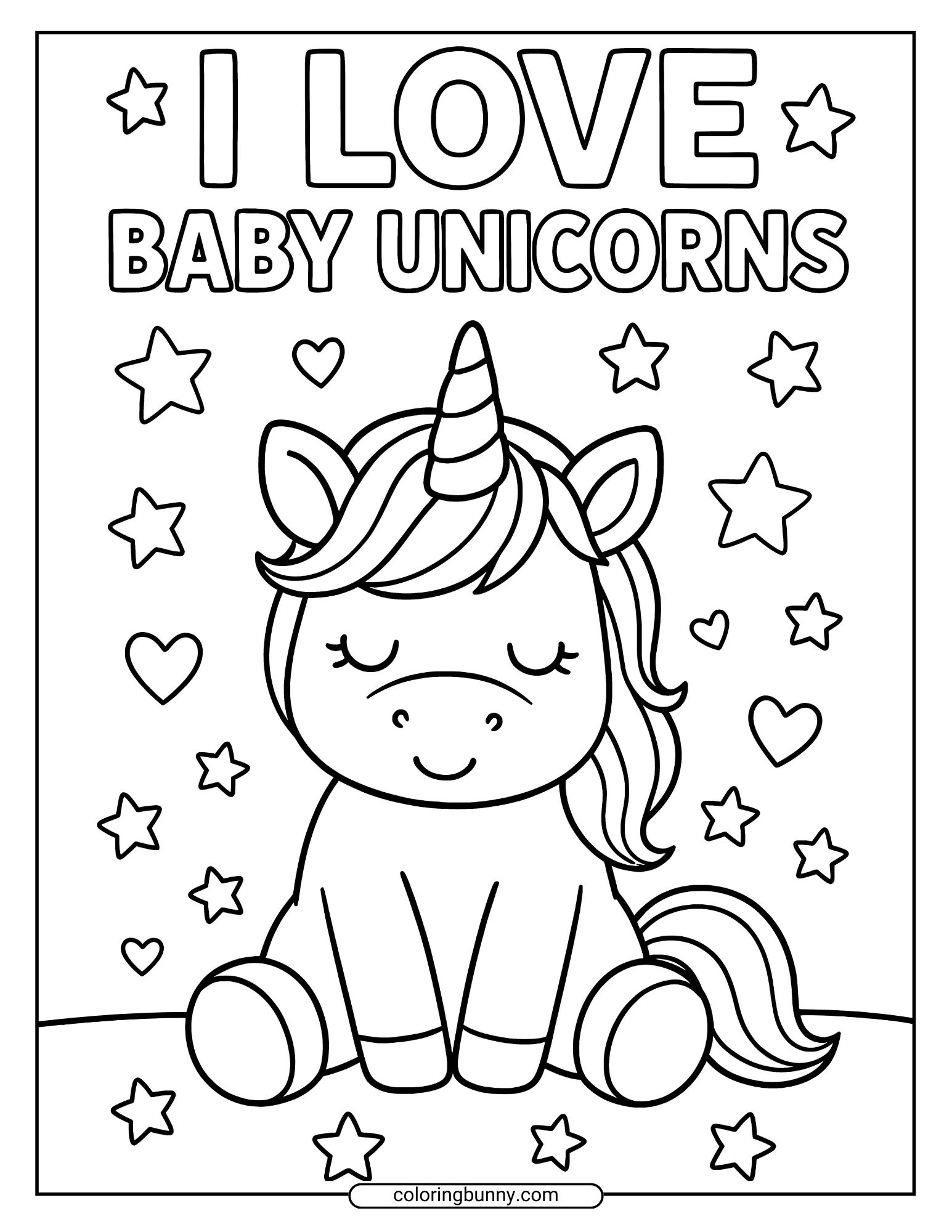 Baby unicorn coloring page with “I Love Baby Unicorns” text, surrounded by stars and hearts.
