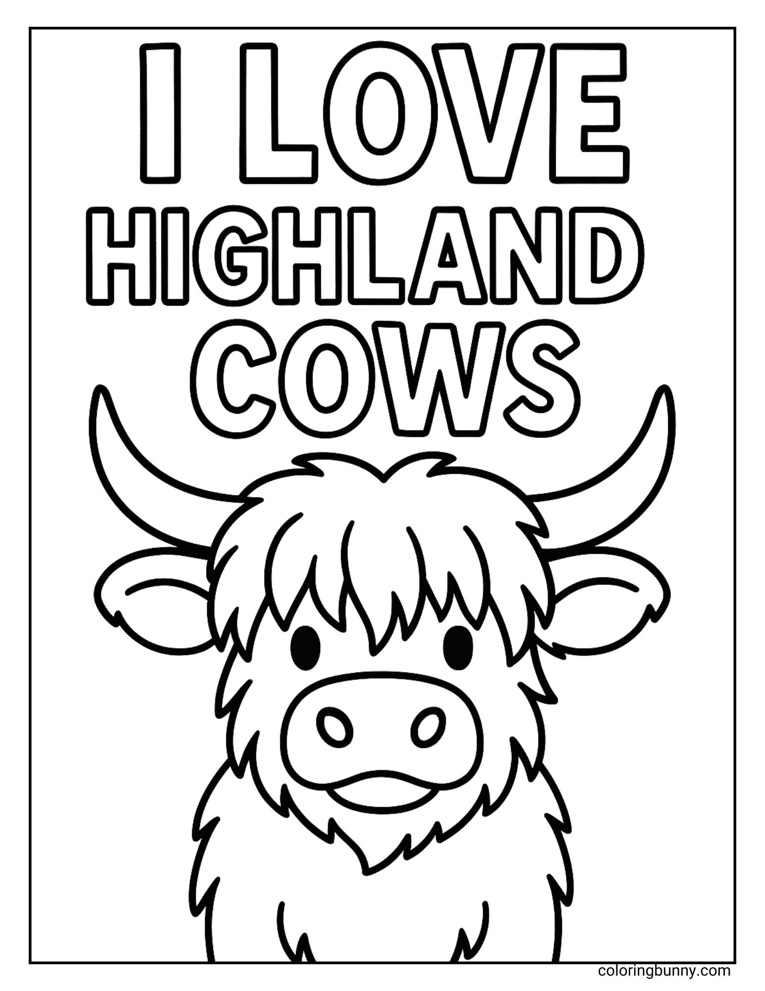 Cute Highland cow coloring sheet with “I Love Highland Cows” text.
