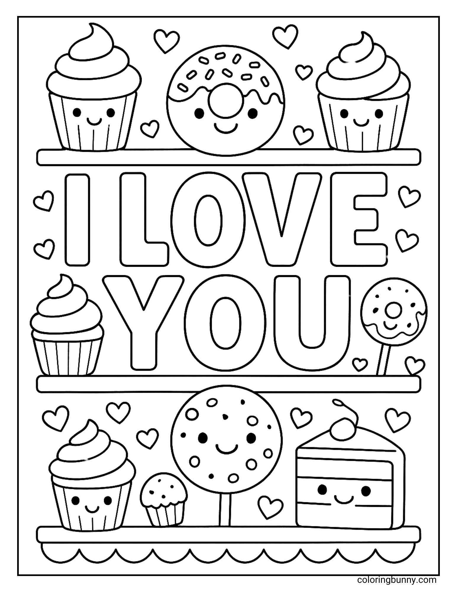 An I Love You coloring sheet with rows of happy desserts, including cupcakes, donuts, cookies, lollipops, and a slice of cake. The bold words I Love You sit in the middle, surrounded by floating hearts.