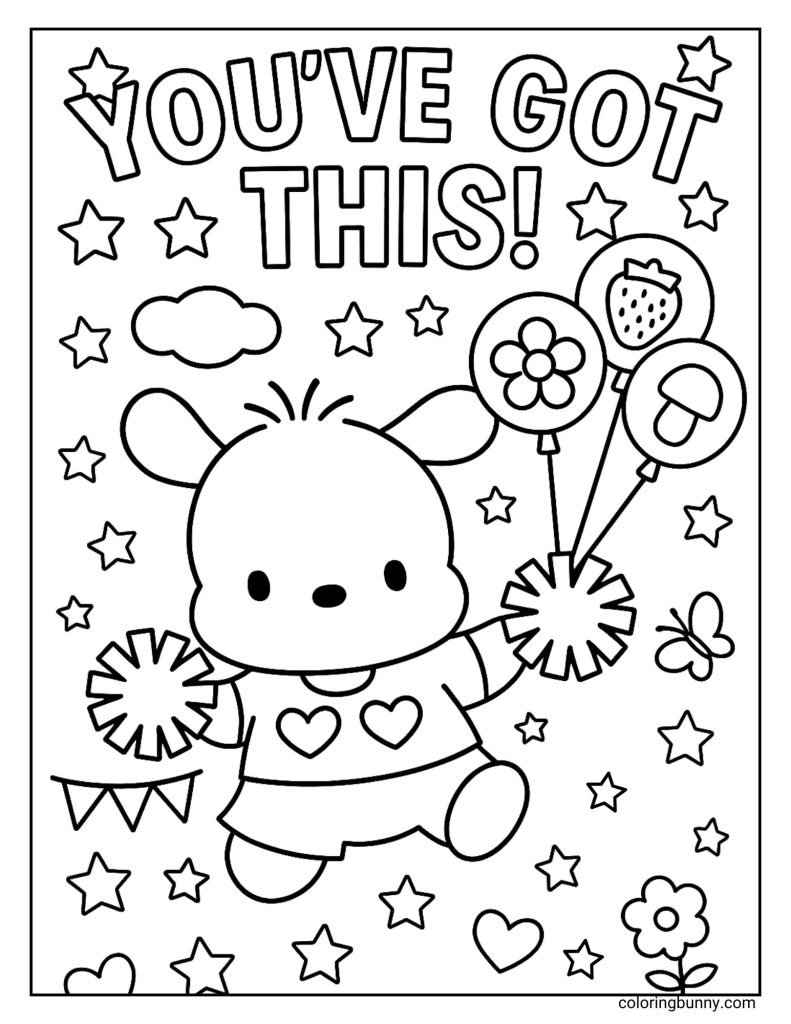 A “You’ve Got This” Pochacco coloring page filled with cheerful details like pom-poms, balloons, stars, hearts, and butterflies.