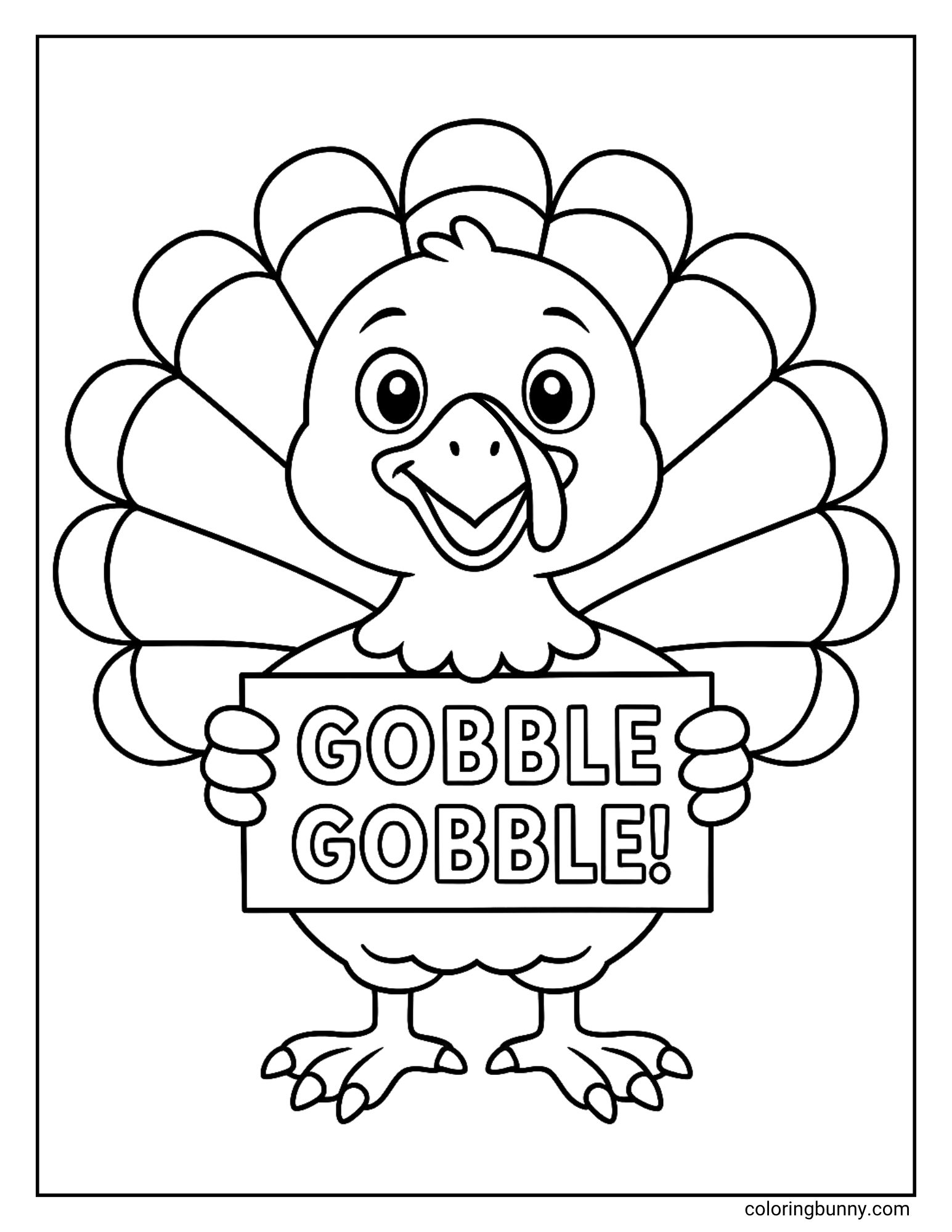 A black and white coloring page featuring a cute turkey. The turkey is standing with its tail fanned out and is holding a sign that reads "GOBBLE GOBBLE!".