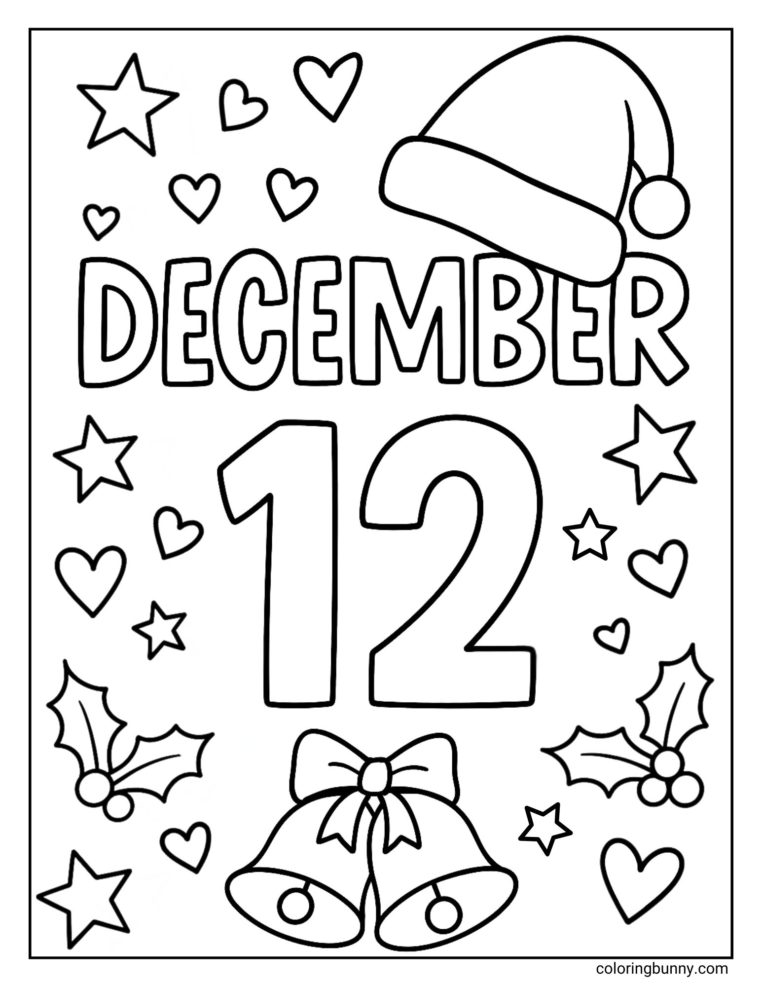 A December coloring page. The text "DECEMBER" and the number "12" are in the center. The page is decorated with a Santa hat, jingle bells, holly, stars, and hearts.