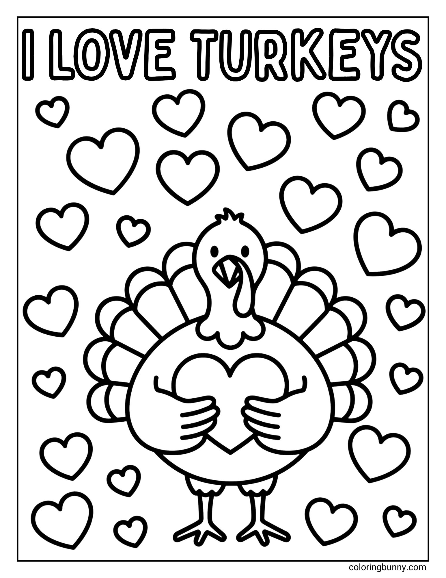 A turkey coloring page with the text "I LOVE TURKEYS" at the top. The image features a cute turkey holding a large heart, and the background is filled with a pattern of floating hearts.