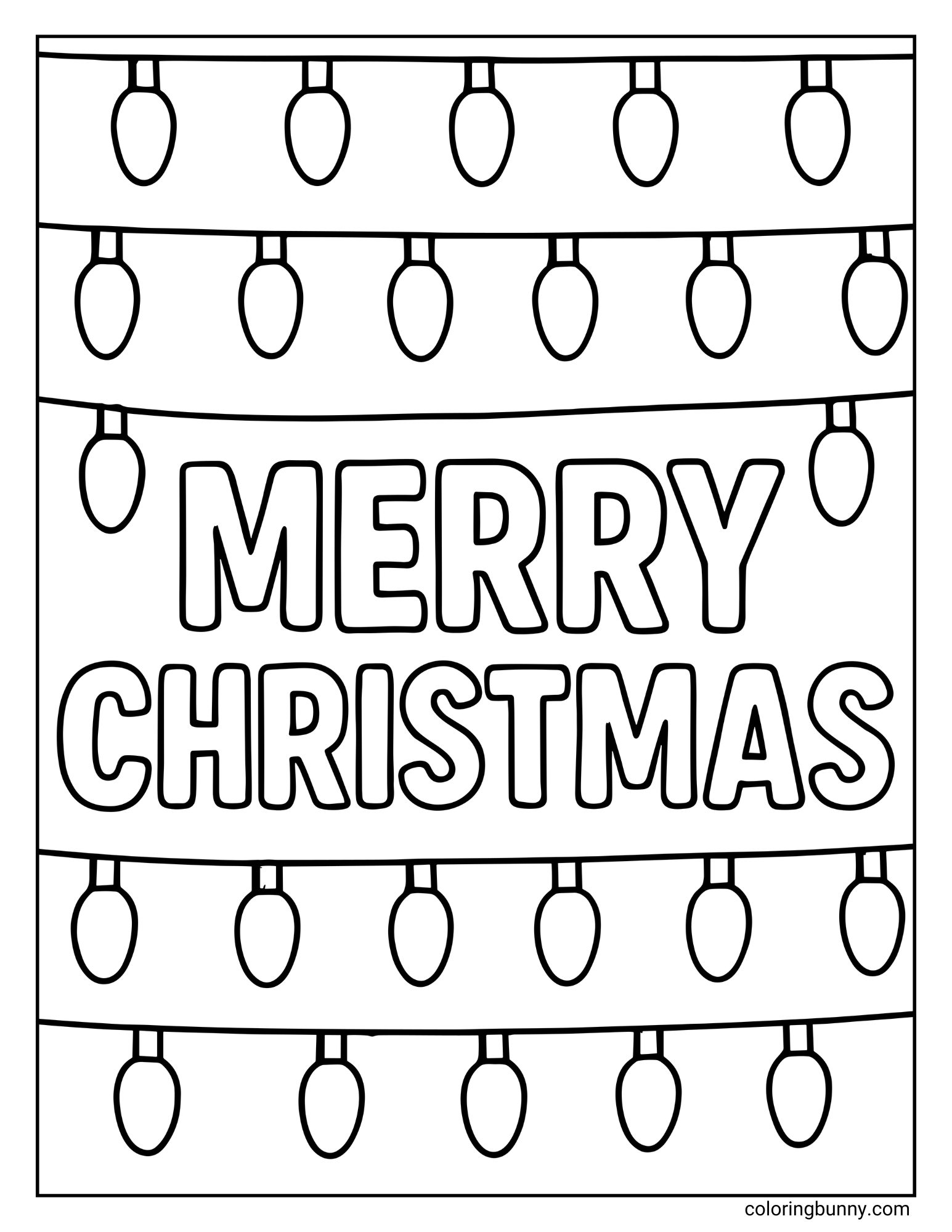 A Christmas coloring sheet featuring the bold text "MERRY CHRISTMAS" centered on the page. Four horizontal strings of large Christmas light bulbs hang above and below the greeting.