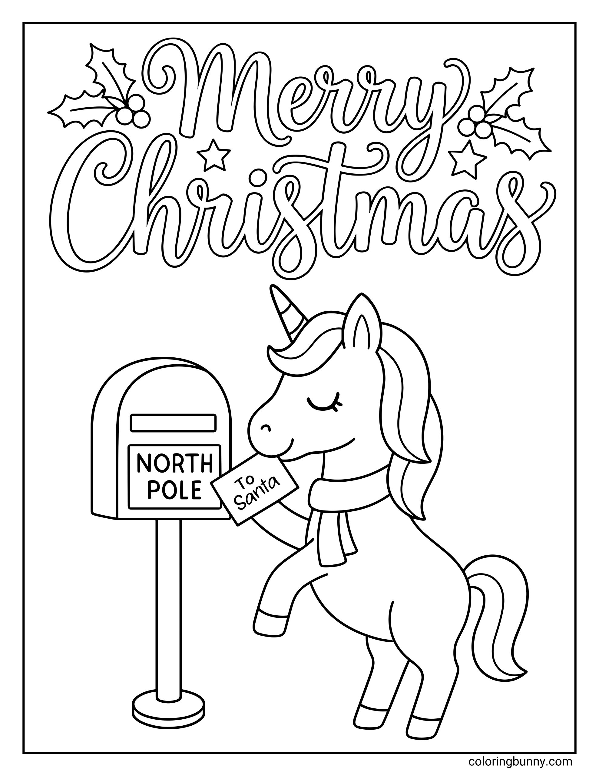 A Unicorn Christmas coloring page featuring a cute unicorn delivering a letter addressed “To Santa” into a North Pole mailbox. Above the scene, the words “Merry Christmas” appear in festive script decorated with holly.
