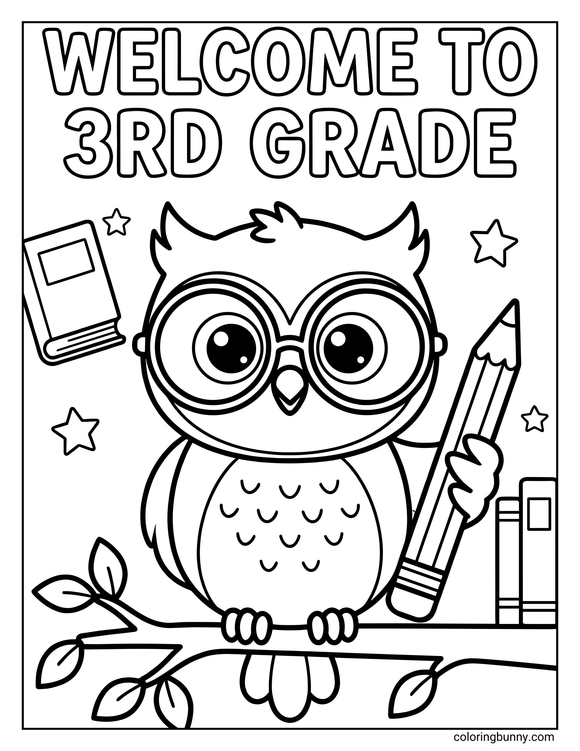 A back to school coloring page featuring the phrase “WELCOME TO 3RD GRADE” at the top. Below, a cute owl wearing large round glasses sits on a tree branch while holding a pencil, surrounded by school-themed elements including books and small star shapes.