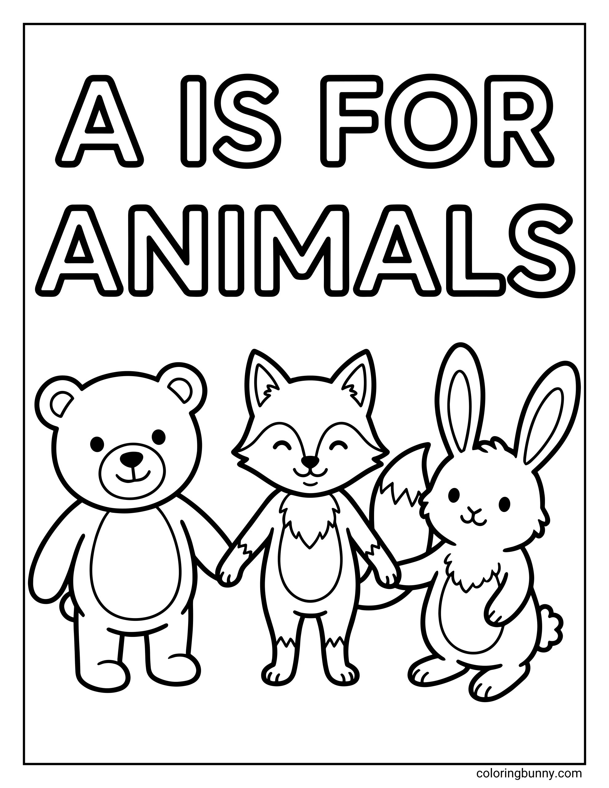 Letter A coloring page with the text “A is for Animals” at the top, featuring three cute cartoon animals standing side by side, including a bear, a fox, and a bunny. The page uses bold outlines and simple shapes for easy coloring.