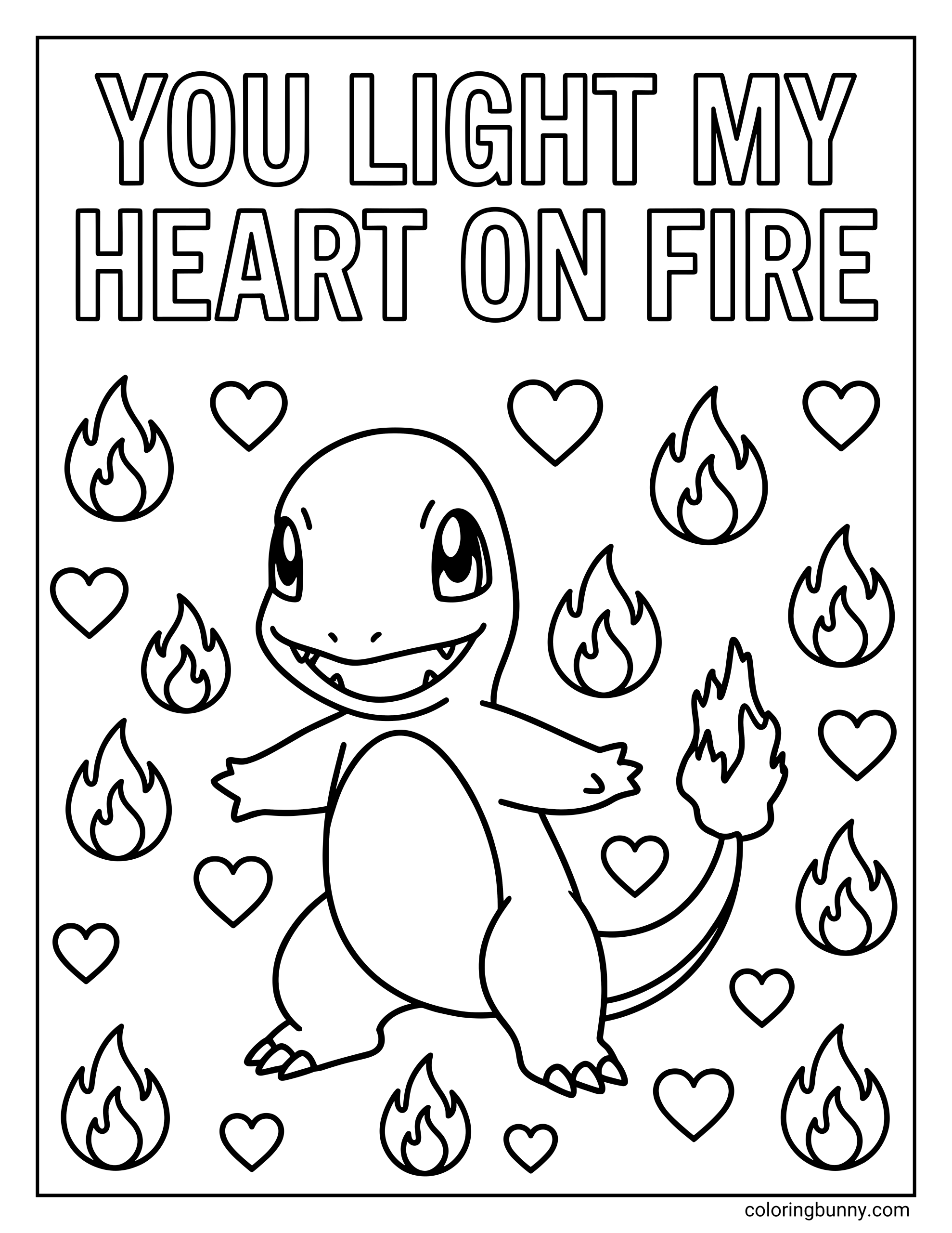 A Pokemon valentines day coloring page of the Pokémon Charmander standing happily, surrounded by floating hearts and flames, with the text 'YOU LIGHT MY HEART ON FIRE' at the top.