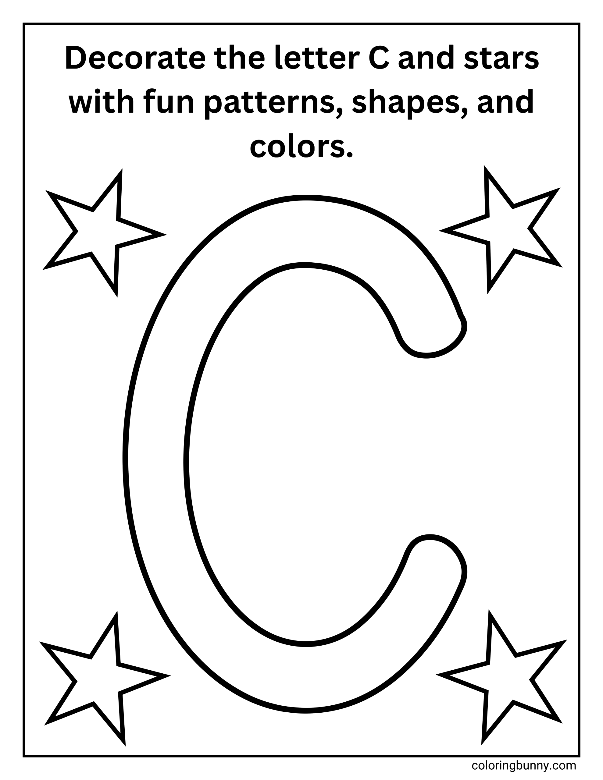 A decorate-your-own Letter C coloring page featuring a large outlined capital C in the center, surrounded by four star shapes. The page invites children to fill the letter and stars with their own patterns, shapes, and colors, encouraging creativity while reinforcing letter recognition.