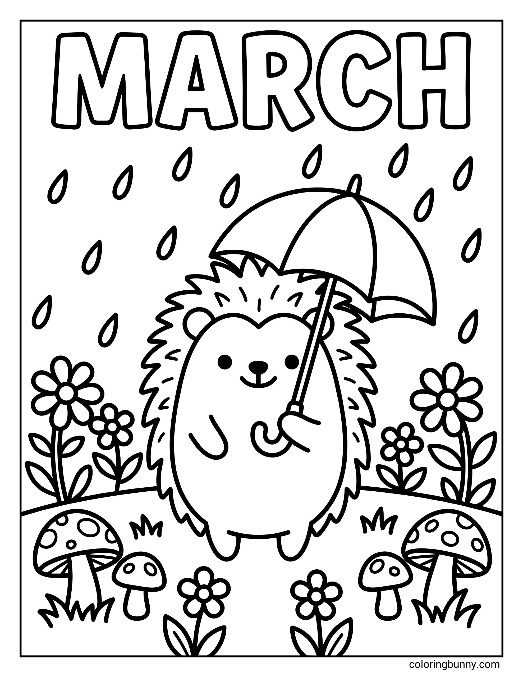 A cute March coloring page featuring a hedgehog holding an umbrella in the rain beneath the word "MARCH," surrounded by mushrooms and flowers.