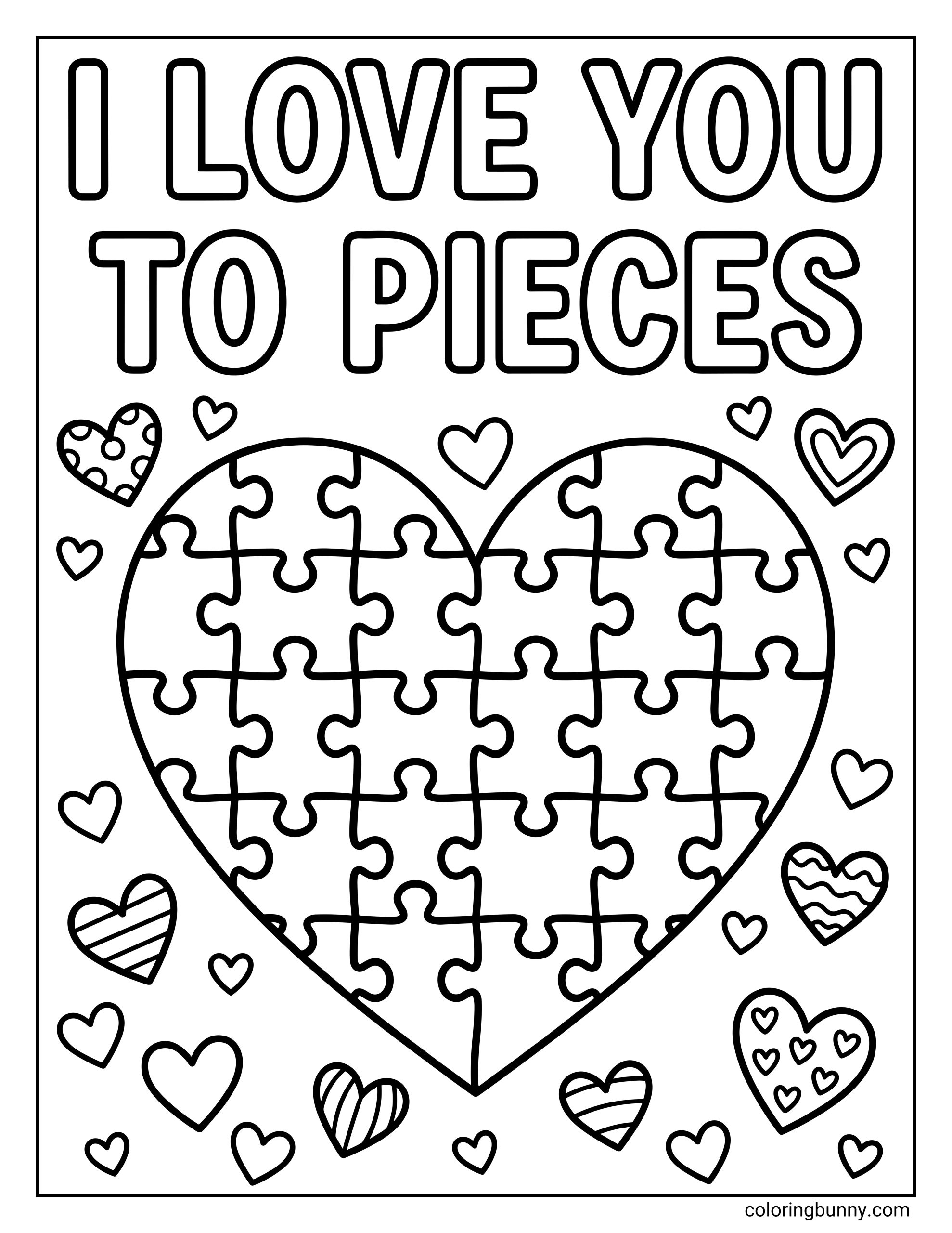 An easy I Love You coloring page featuring a large heart made of jigsaw puzzle pieces under the phrase "I LOVE YOU TO PIECES" and surrounded by smaller patterned hearts.