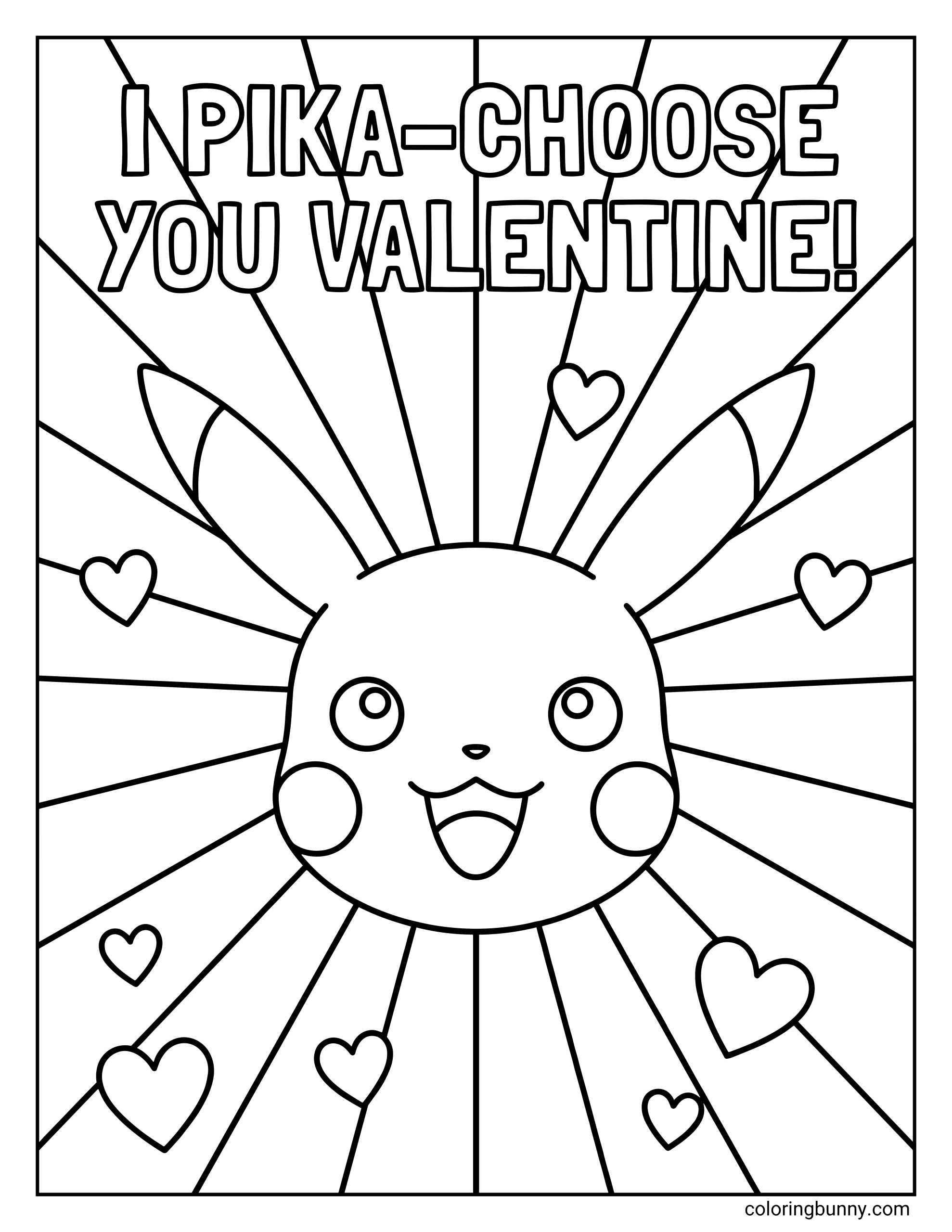 A pokemon valentines day coloring page of Pikachu's happy face centered in a sunburst pattern with floating hearts and the text I PIKA-CHOOSE YOU VALENTINE! at the top.