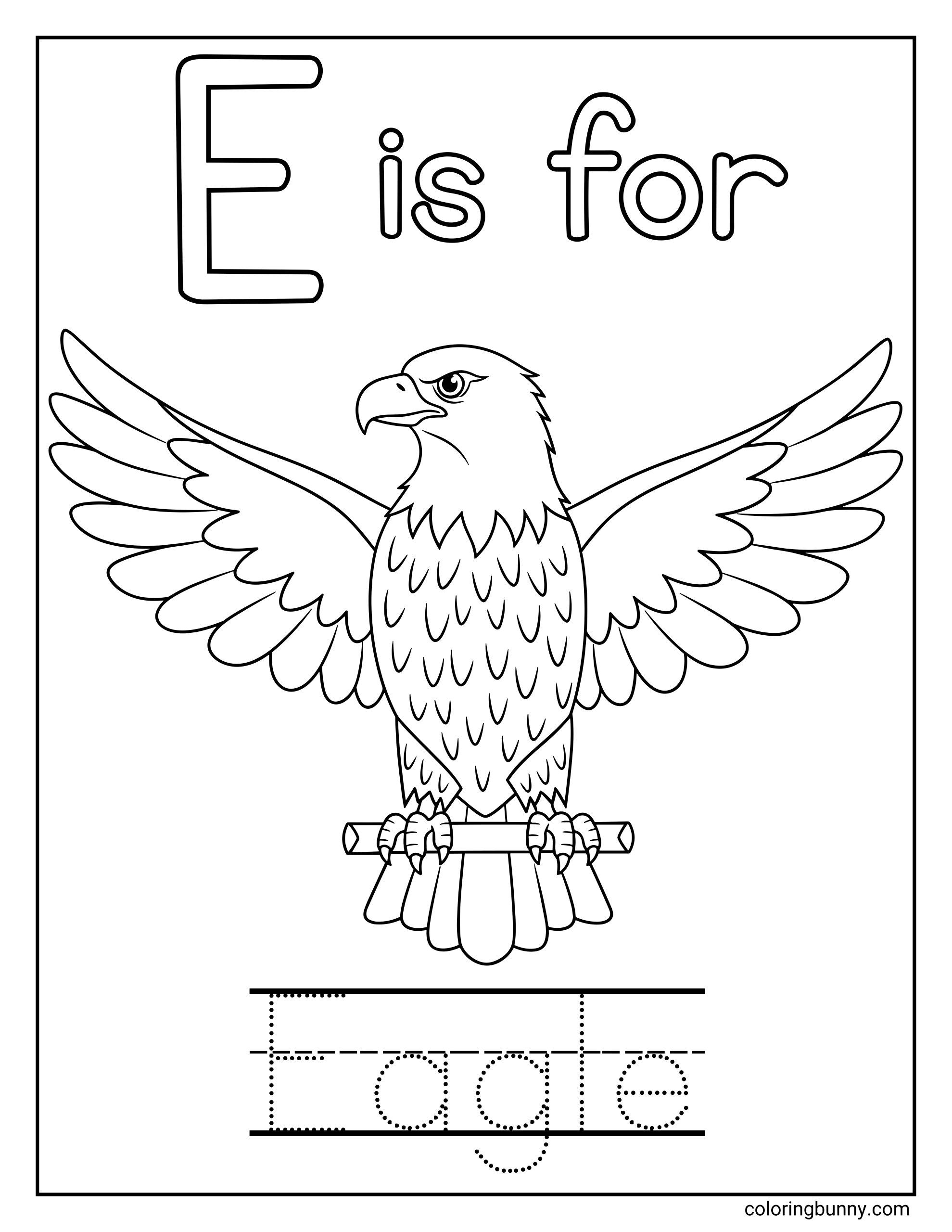 A Letter E coloring page featuring a large uppercase E with the words “E is for” at the top and a detailed eagle with outstretched wings centered on the page. The eagle is perched on a branch, with clear, bold outlines and feather details that are fun to color. At the bottom, dotted tracing lines spell out the word “Eagle” for early handwriting practice.