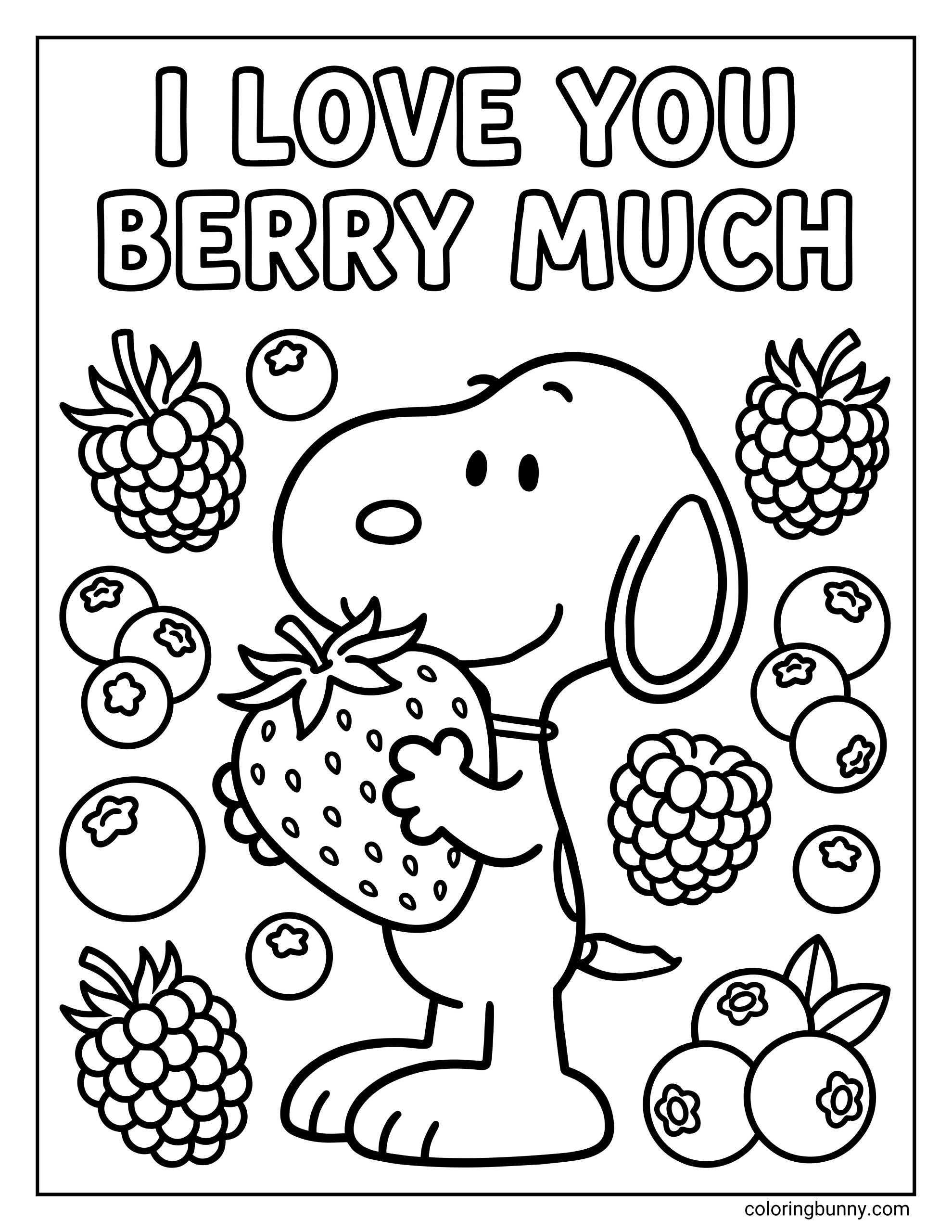A Snoopy Valentine’s Day coloring page of Snoopy standing upright, smiling while holding a large strawberry, with multiple berries around him and the words “I LOVE YOU BERRY MUCH” printed above in bold outlined letters.