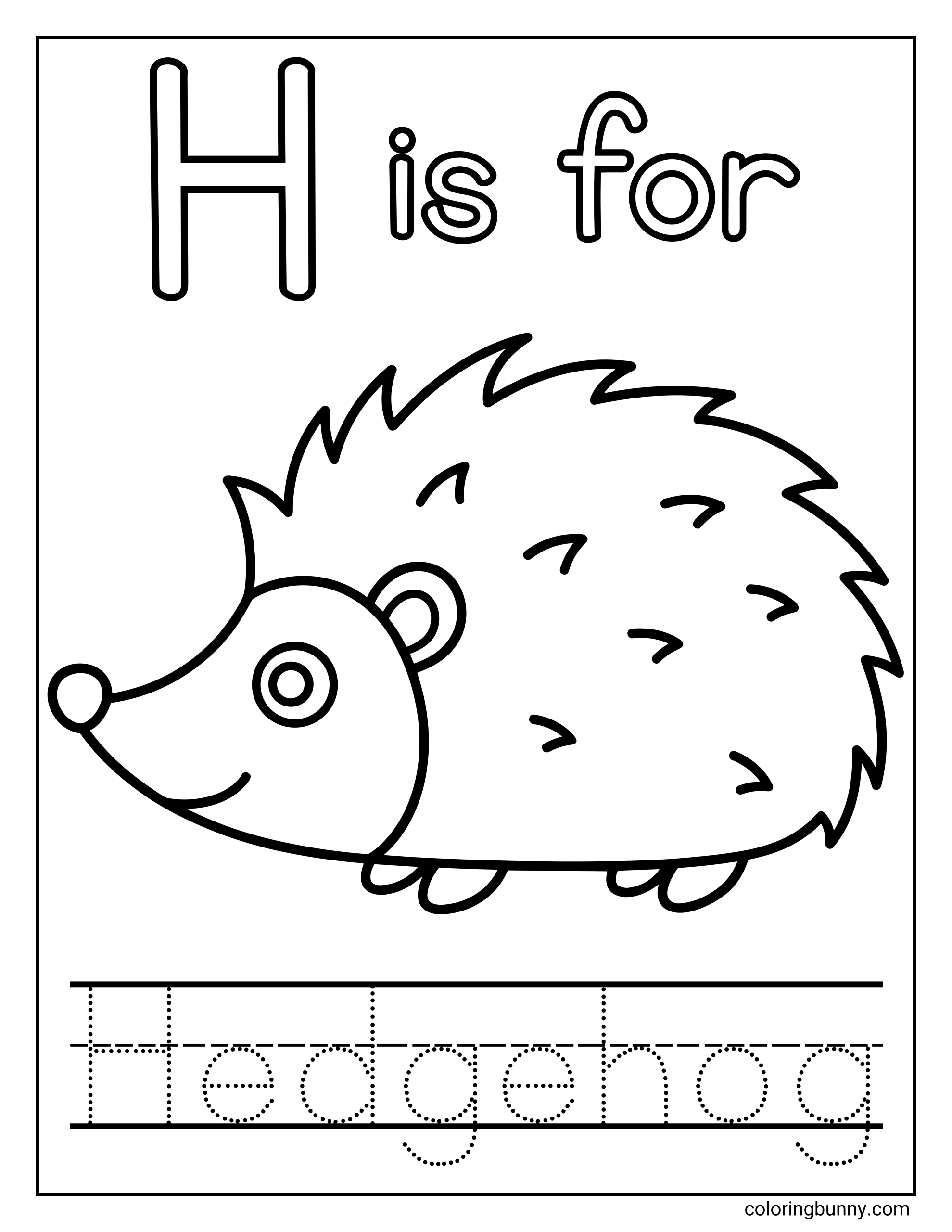 A Letter H coloring page featuring a large uppercase H with the words “H is for” at the top and a cute hedgehog positioned in the center. The hedgehog is drawn with bold, simple outlines and rounded features, making it easy to color. At the bottom, dotted tracing lines spell out the word “Hedgehog” to support letter recognition and early handwriting practice.
