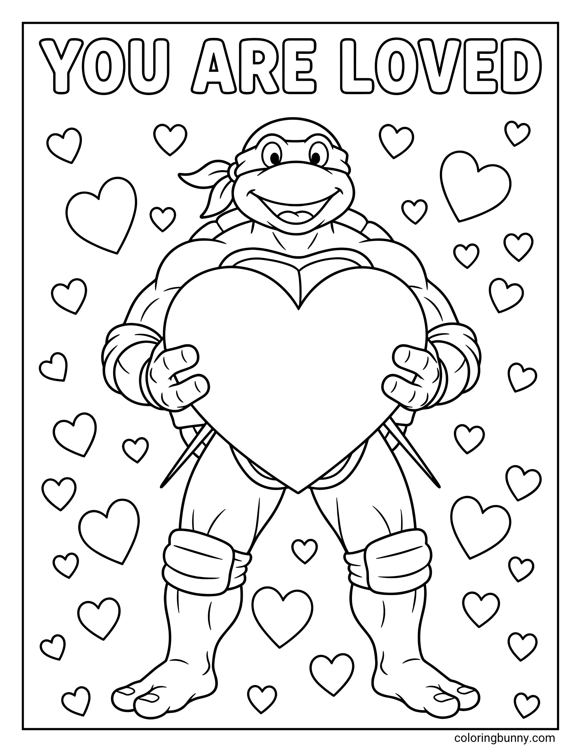 A coloring page of a Ninja Turtle holding a large heart, featuring the message “YOU ARE LOVED” across the top with small and large heart shapes filling the background.