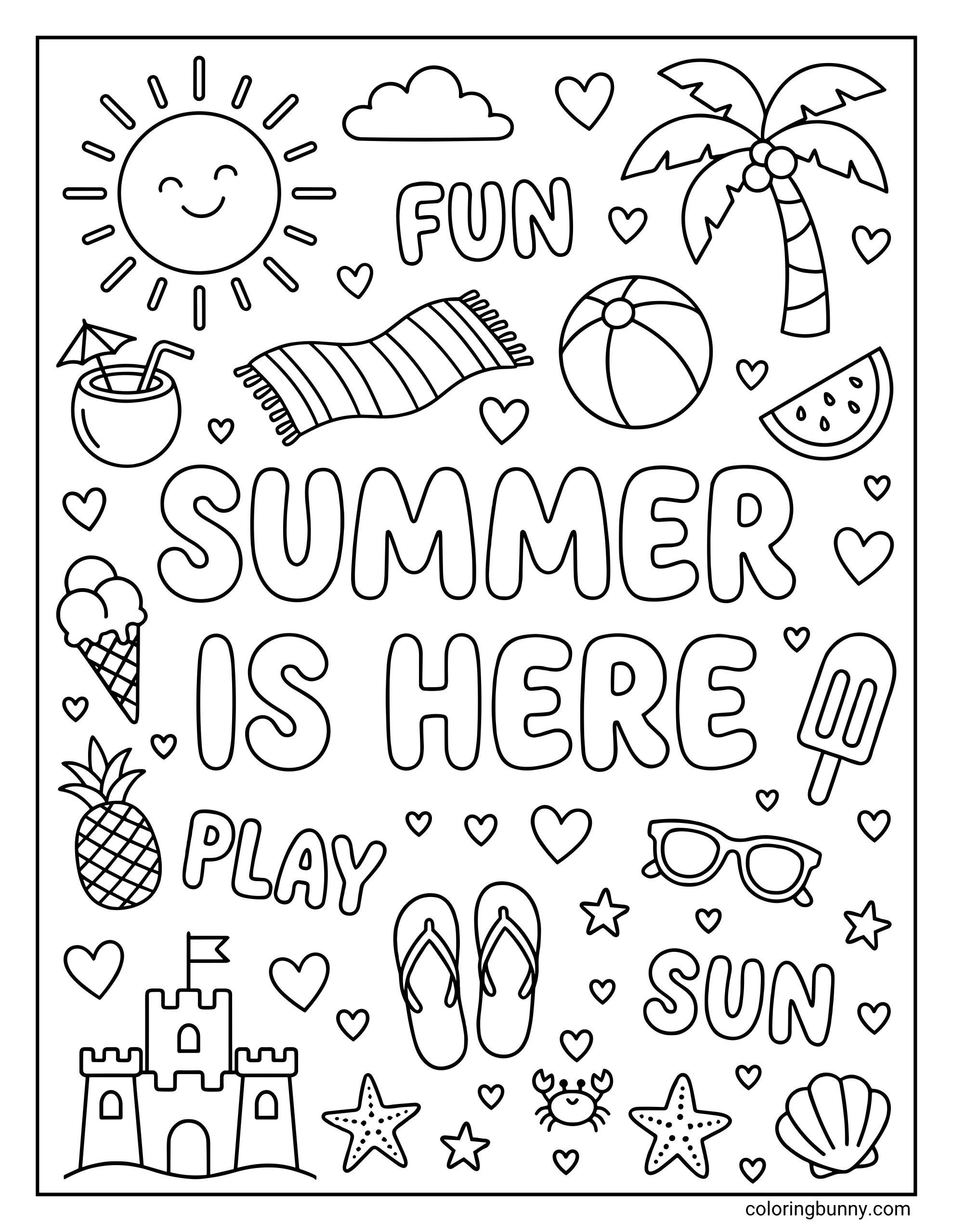 Summer coloring page filled with a collage of beach items. The central text says 'SUMMER IS HERE' surrounded by words like 'FUN', 'PLAY', and 'SUN'. Scattered around are a smiling sun, palm tree, towel, sandcastle, flip flops, sunglasses, a crab, and sweet treats, all mixed with little hearts and stars.