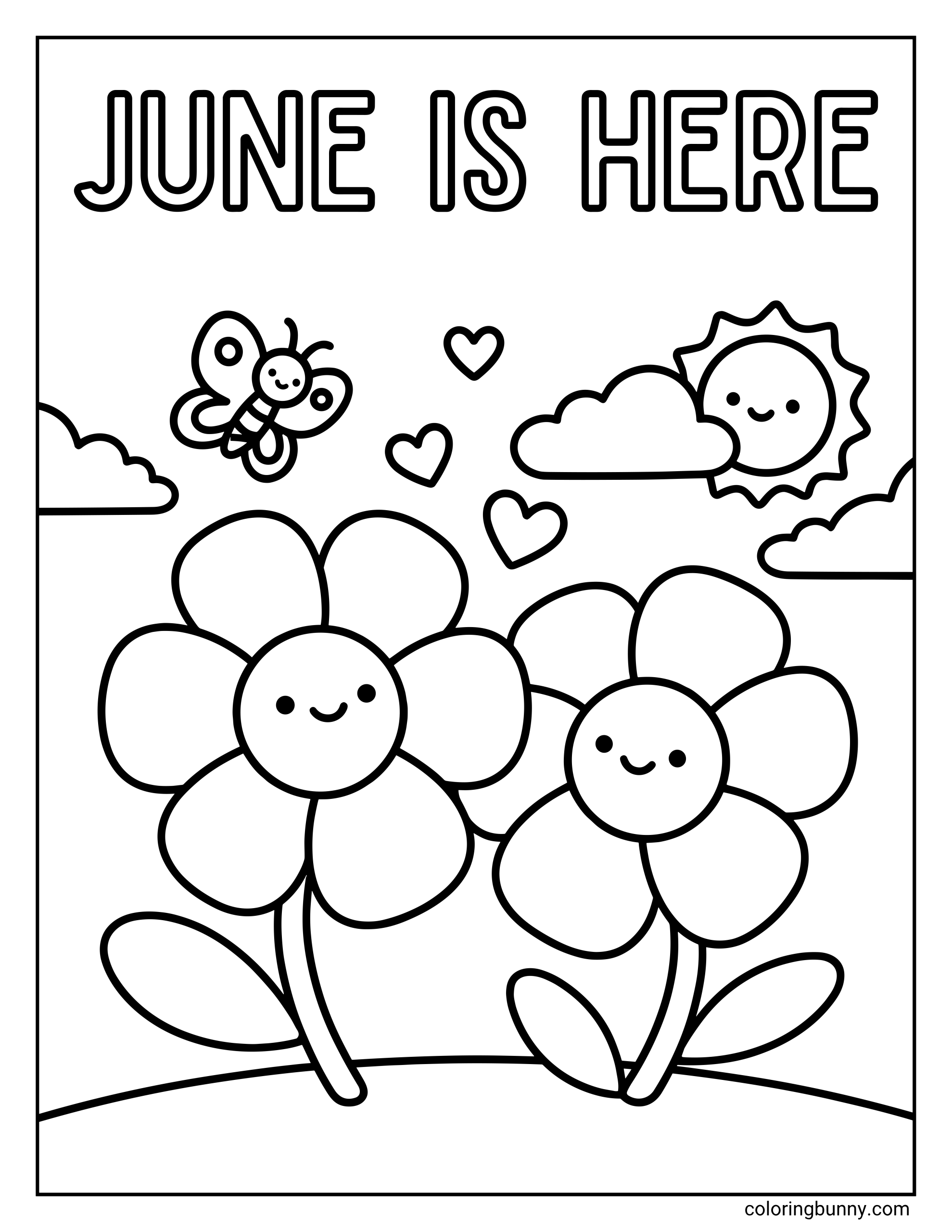 June coloring page with the words “June Is Here” above two smiling flowers, floating hearts, a butterfly, clouds, and a happy sun.