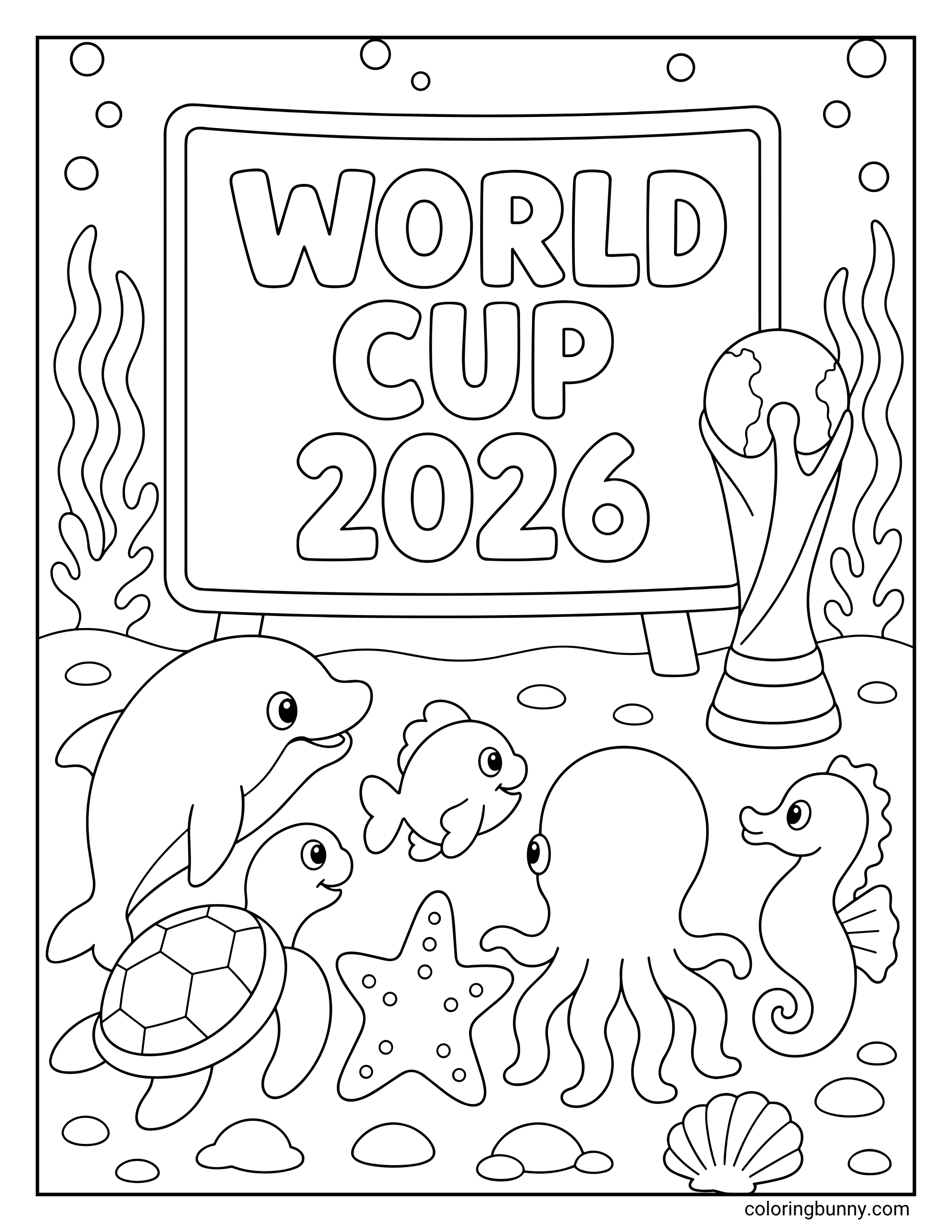 A coloring page showing sea creatures gathered around a giant cinema screen displaying “WORLD CUP 2026.” A dolphin, turtle, octopus, fish, starfish, and seahorse watch beside a World Cup-style trophy, surrounded by bubbles, seaweed, rocks, and seashells in a fun ocean scene.
