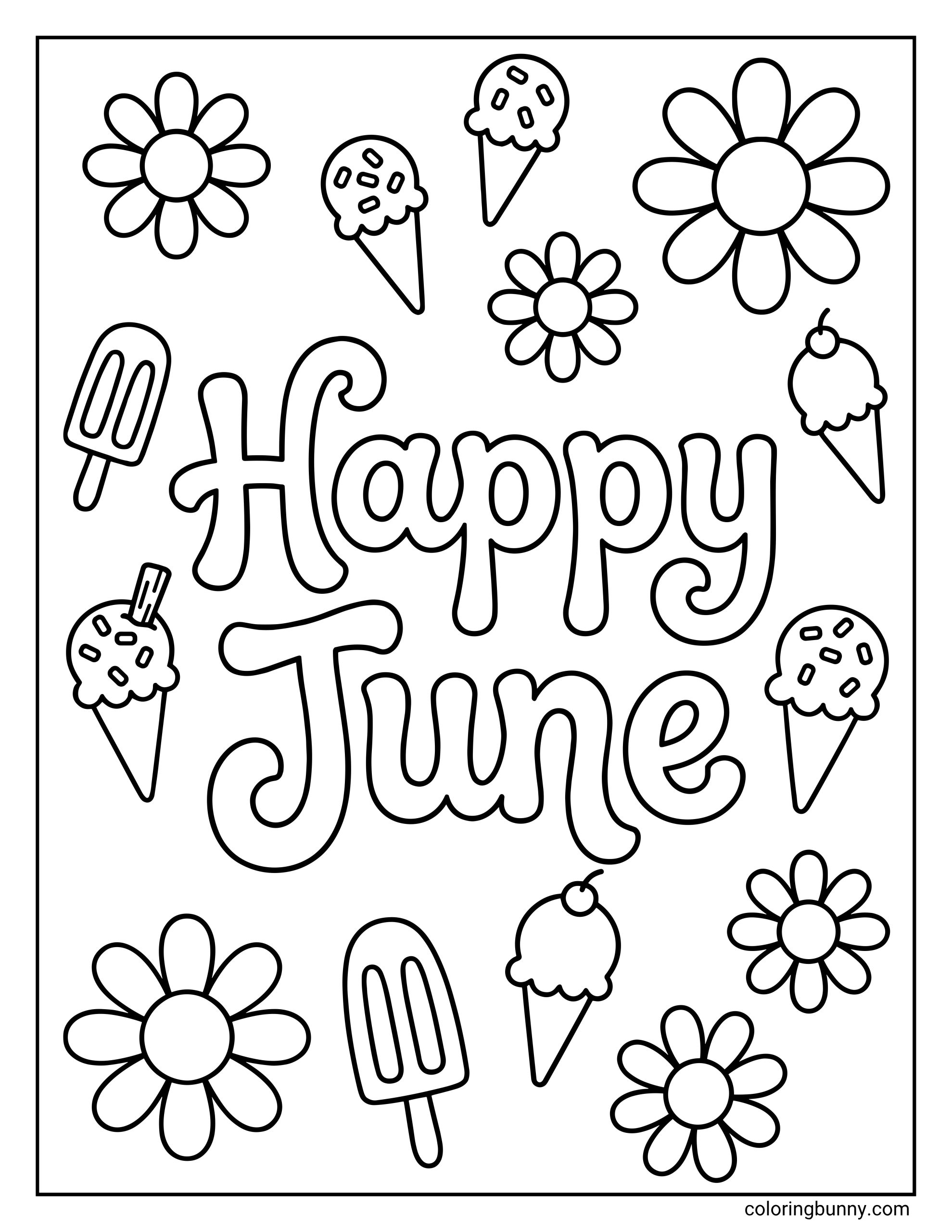 June coloring page with the words “Happy June” in large bubble letters in the center. Surrounding the text are simple doodles of flowers, ice cream cones with sprinkles, and popsicles, all arranged in a playful black-and-white layout.
