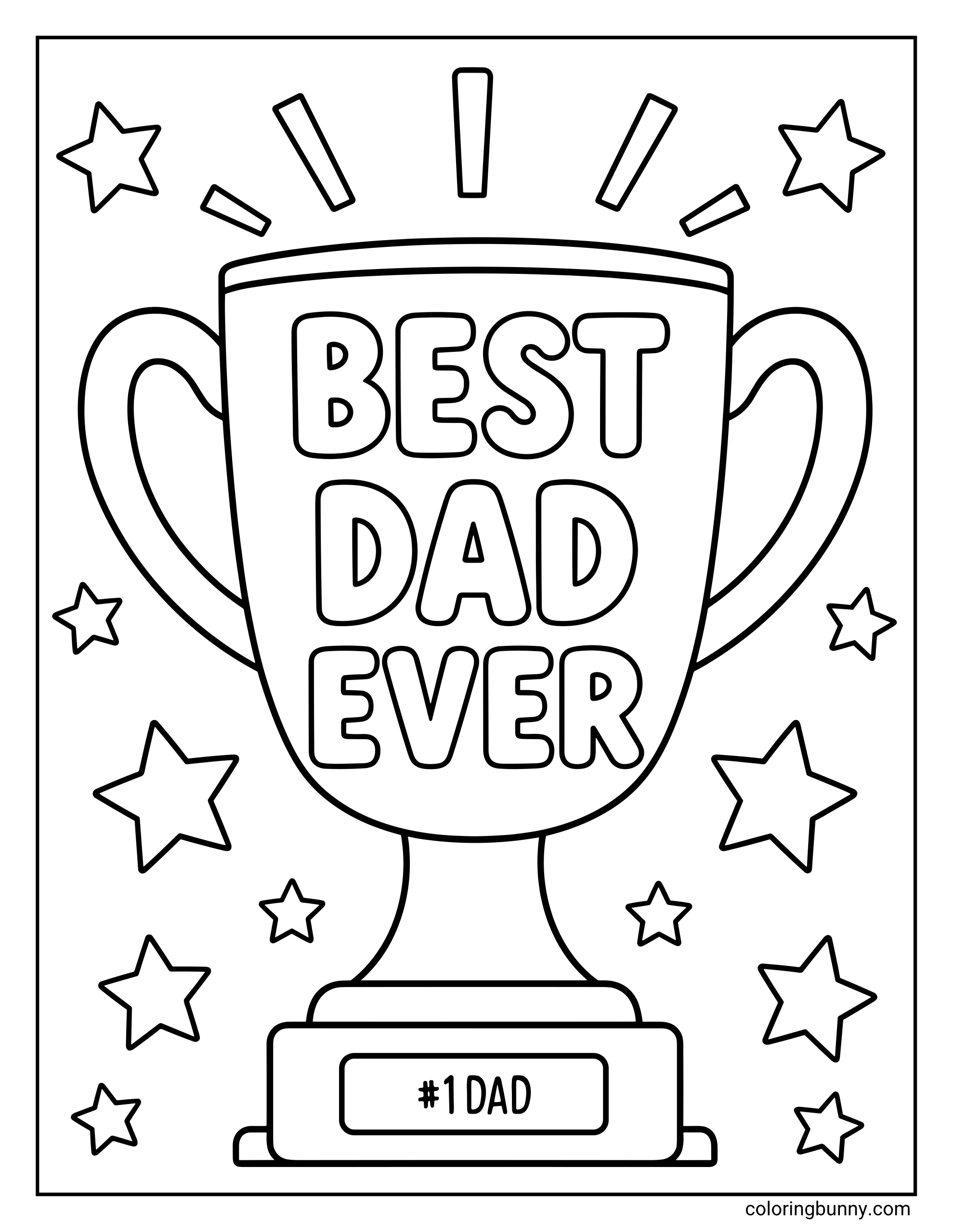 Father’s Day coloring page showing a large trophy with the words “Best Dad Ever” across the cup and “#1 Dad” on the base. Stars surround the trophy, and little burst lines above it