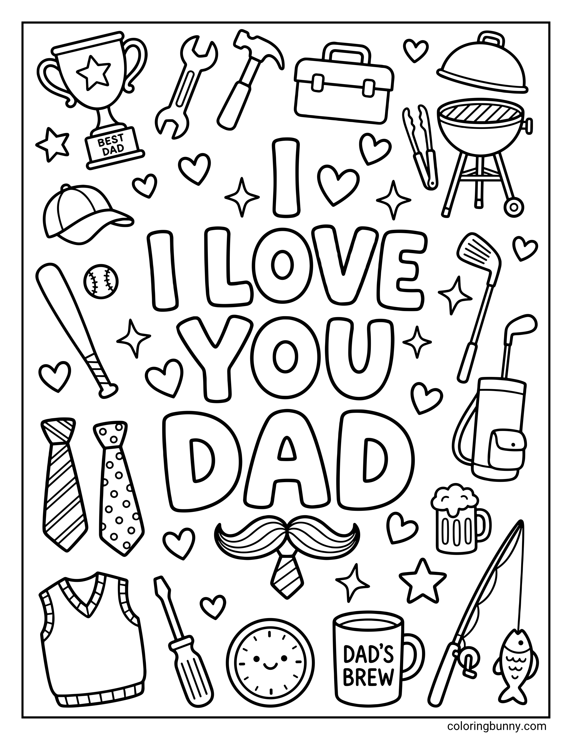 Father's Day Items Coloring Page featuring a large "I LOVE YOU DAD" bubble font message surrounded by line art drawings of a "BEST DAD" trophy, a wrench, a hammer, a toolbox, and a charcoal BBQ grill at the top.