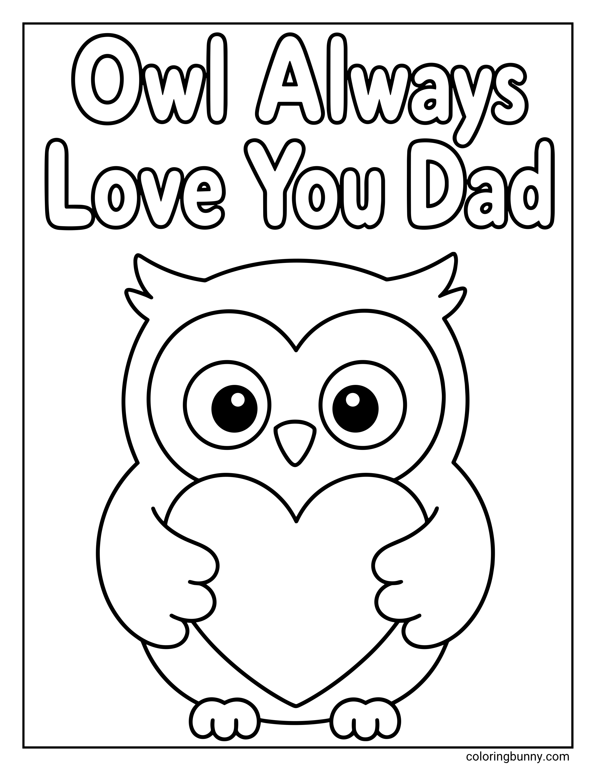 Father’s Day coloring page featuring a wide-eyed owl holding a large heart, with the words “Owl Always Love You Dad” written in big bubble letters above.