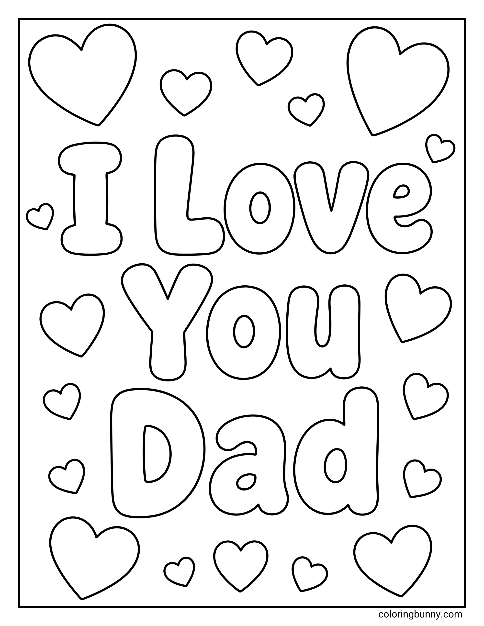 I Love You Dad Father's Day Coloring Page featuring bold bubble lettering that reads "I Love You Dad" centered on the sheet, surrounded by numerous hollow hearts of various sizes scattered across the background
