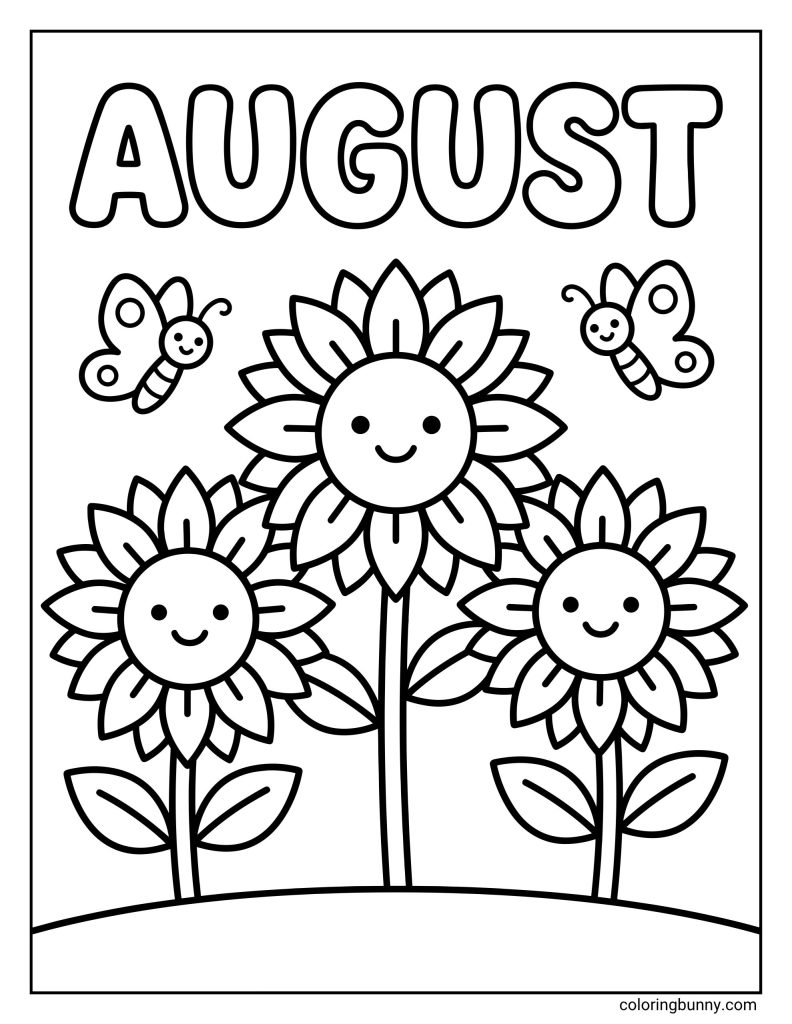 August coloring sheet showing the text “AUGUST” in big bubble letters at the top, three smiling sunflower blooms in the center, and two simple butterflies hovering above the flowers.
