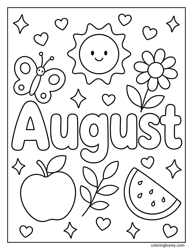 August coloring page with large hollow text spelling “August” in the center, surrounded by a smiling sun, butterfly, flower, apple, leafy branch, watermelon slice, hearts, and sparkly star shapes.